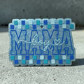 Boy Mama Freshie