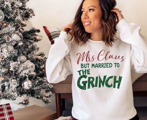 Mrs Claus Married to the Grinch Crewneck