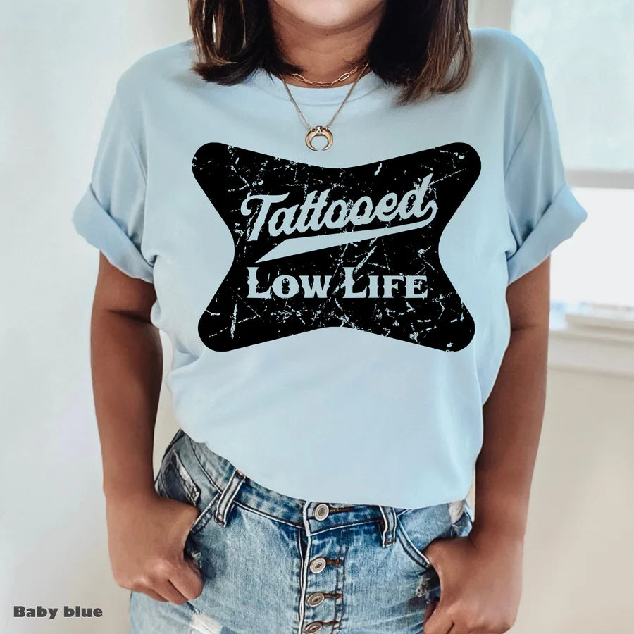 Tattooed low life